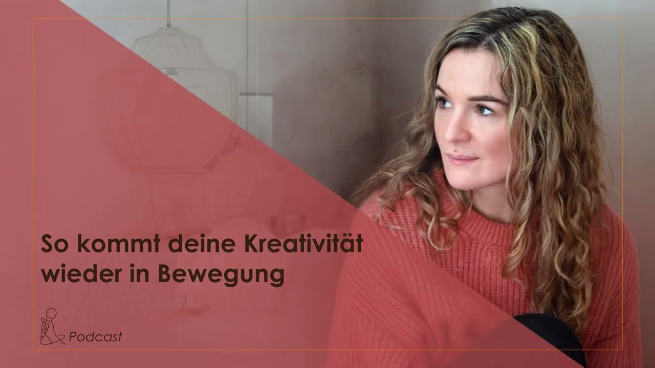 So kommt deine Kreativität wieder in Bewegung