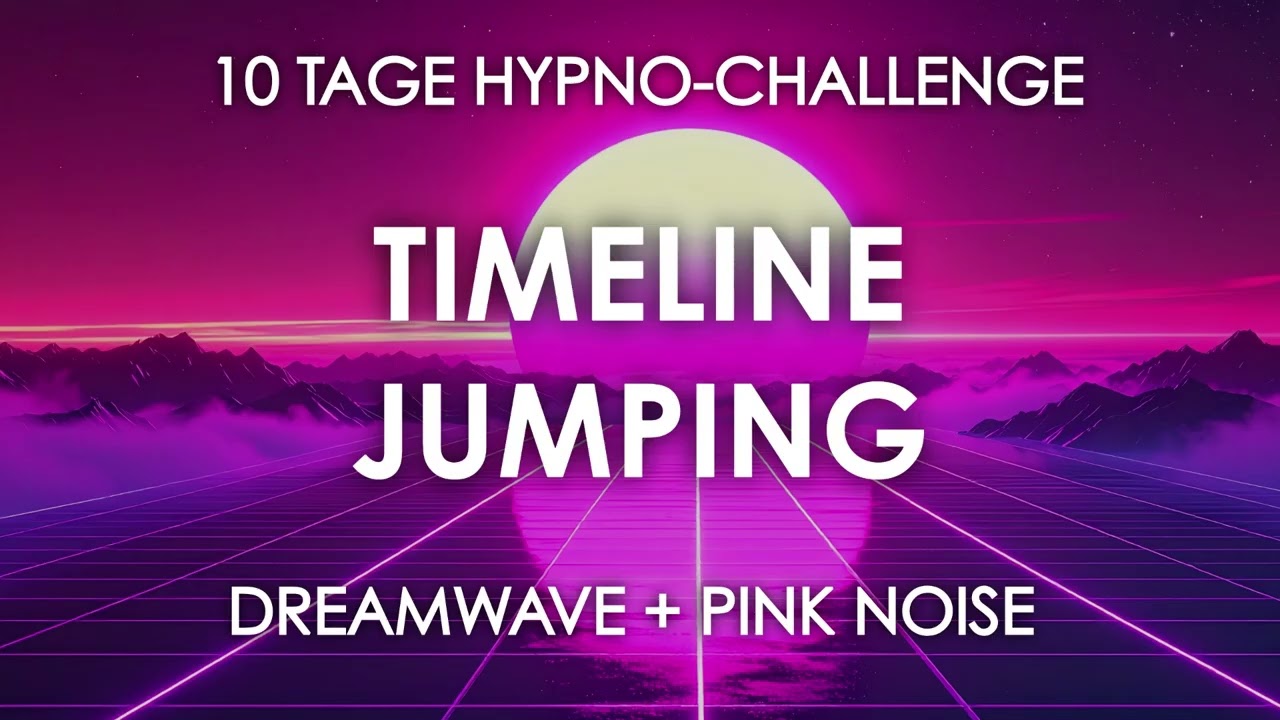 #59 Timeline Jumping Hypnose | Mehr Erfolg – weniger Stress, Druck und Hustle