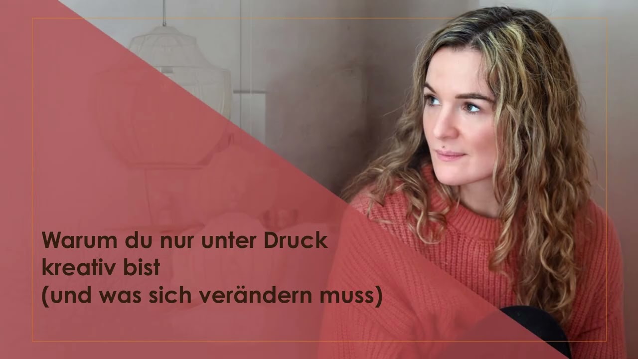 Warum du nur unter Druck kreativ bist (und was sich verändern muss)